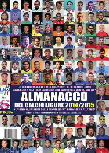 Almanacco del calcio e dello sport ligure 2014-2015 di Paolo Dellepiane edito da Sportmedia