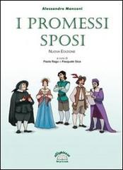 I promessi sposi di Alessandro Manzoni edito da Ellepiesse
