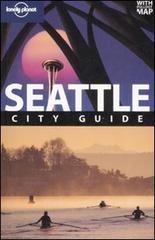 Seattle. Con pianta. Ediz. inglese di Becky Ohlsen edito da Lonely Planet