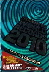 Guinness World Records 2010. Il libro del decennio edito da Mondadori