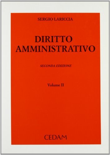 Diritto amministrativo vol.20 di Sergio Lariccia edito da CEDAM