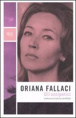 Gli antipatici di Oriana Fallaci edito da BUR Biblioteca Univ. Rizzoli
