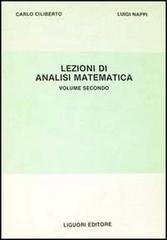 Lezioni di analisi matematica vol.2 di Carlo Ciliberto, Luigi Nappi edito da Liguori