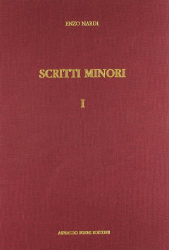 Scritti minori di Enzo Nardi edito da Forni