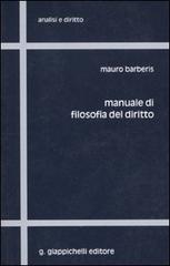 Manuale di filosofia del diritto di Mauro Barberis edito da Giappichelli