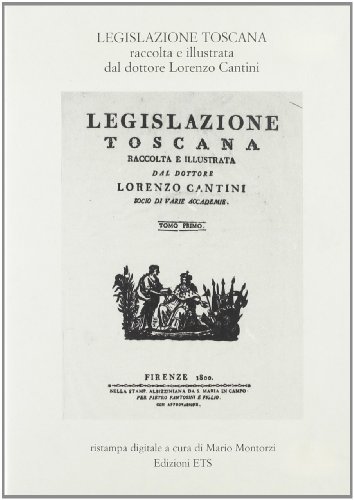 Legislazione toscana. DVD-ROM di Lorenzo Cantini edito da Edizioni ETS