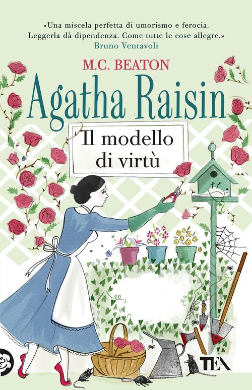 Il modello di virtù. Agatha Raisin di M. C. Beaton edito da TEA