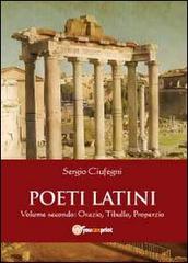 Poeti latini vol.2 di Sergio Ciufegni edito da Youcanprint