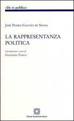 La rappresentanza politica di José P. Galvão de Sousa edito da Edizioni Scientifiche Italiane