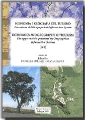Economia e geografia del turismo. L'occasione dei Geographical Information System-Economics and geography of tourism. The opportunities presented by Geographical... edito da Pàtron
