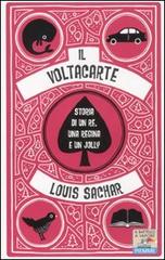 Il voltacarte. Storia di un re, una regina e un jolly di Louis Sachar edito da Piemme