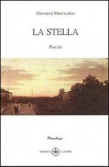 La stella di Giovanni Maniscalco edito da Ibiskos Ulivieri