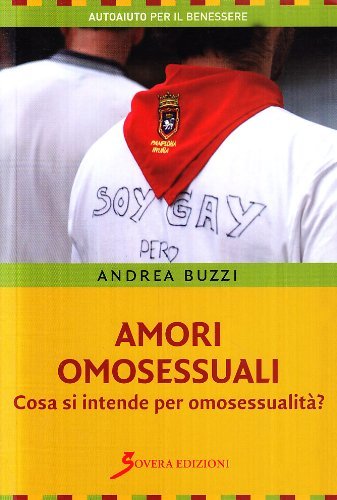 Amori omosessuali di Andrea Buzzi edito da Sovera Edizioni
