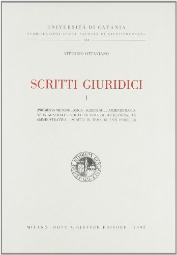 Scritti giuridici vol.1 di Vittorio Ottaviano edito da Giuffrè