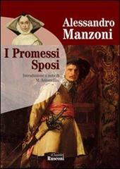 I Promessi Sposi di Alessandro Manzoni edito da Rusconi Libri