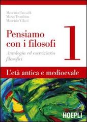 Pensiamo con i filosofi vol.1 di Maurizio Pancaldi, Mario Trombino, Maurizio Villani edito da Hoepli