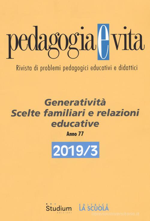 Pedagogia e vita (2019) vol.3 edito da Studium