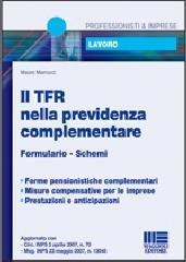 Il TFR nella previdenza complementare di Mauro Marrucci edito da Maggioli Editore