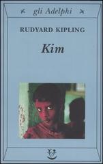 Kim di Rudyard Kipling edito da Adelphi