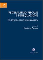 Federalismo fiscale e perequazione edito da Aracne
