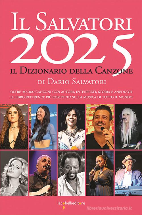 Il Salvatori 2025. Il dizionario della canzone di Dario Salvatori edito da Iacobellieditore