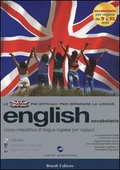 English. Corso interattivo di lingua inglese per ragazzi. Vocabolario. CD-ROM edito da Boroli Editore