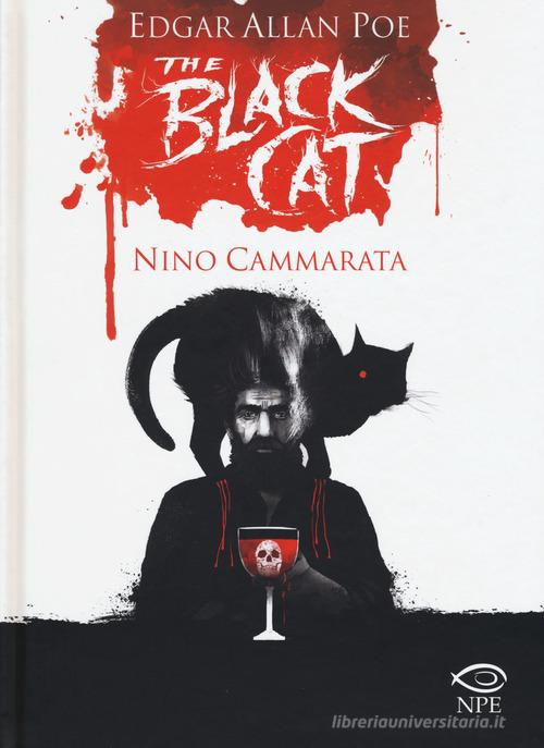 The black cat da Edgard Allan Poe di Nino Cammarata edito da Edizioni NPE