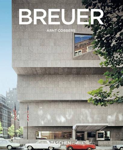 Marcel Breuer. Designer e architetto del XX secolo 1902-1981 edito da Taschen