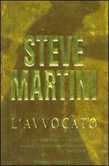 L' avvocato di Steve Martini edito da Longanesi