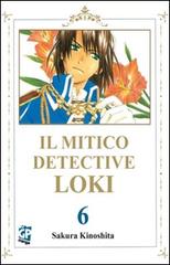 Il mitico detective Loki vol.6 di Sakura Kinoshita edito da GP Manga
