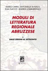 Moduli di letteratura regionale abruzzese vol.1 edito da Carabba