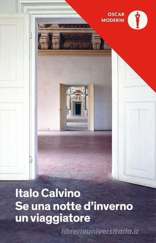Se una notte d'inverno un viaggiatore di Italo Calvino edito da Mondadori