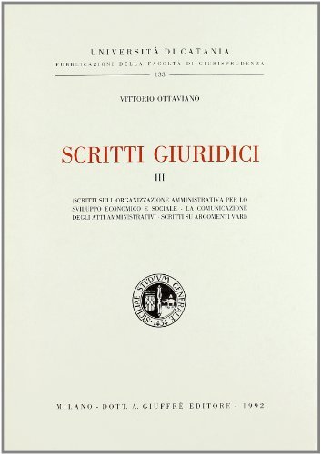 Scritti giuridici vol.3 di Vittorio Ottaviano edito da Giuffrè