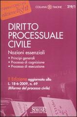 Diritto processuale civile. Nozioni essenziali edito da Edizioni Giuridiche Simone