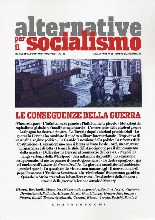 Alternative per il socialismo vol. 69 edito da Castelvecchi