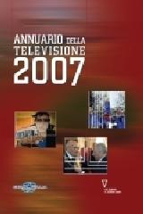 Annuario della televisione 2007 edito da Guerini e Associati