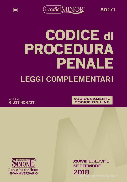 Codice di procedura penale. Leggi complementari. Ediz. minor edito da Edizioni Giuridiche Simone