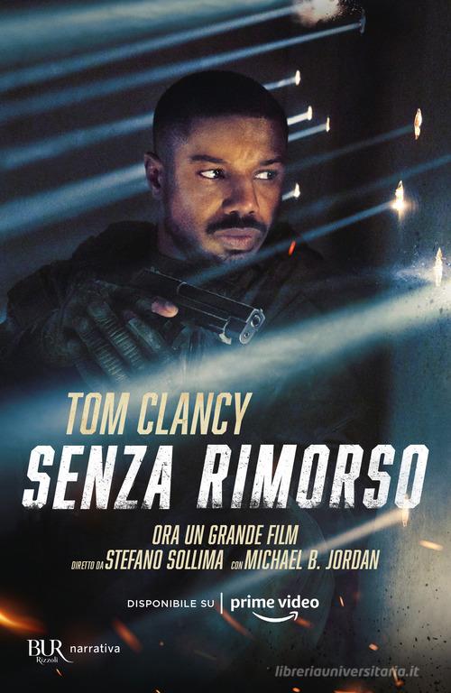 Libro Senza rimorso di Tom Clancy BUR Best BUR di Rizzoli