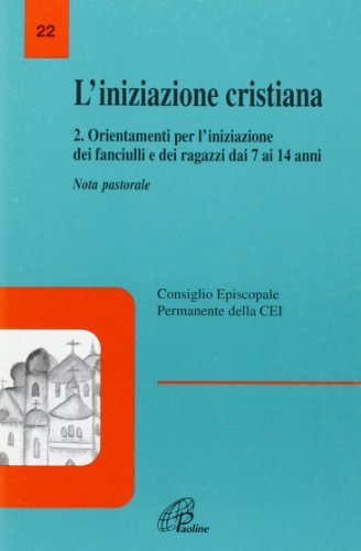 L' iniziazione cristiana vol.2 edito da Paoline Editoriale Libri