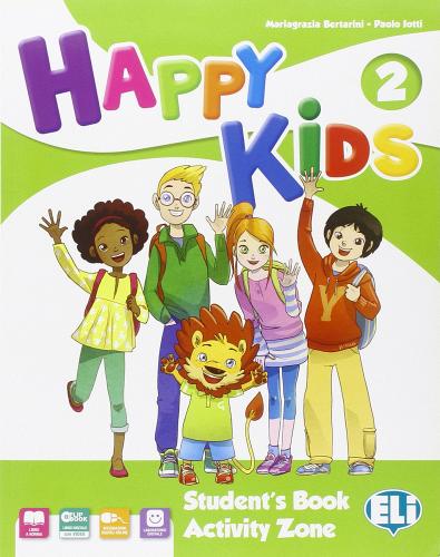 Happy kids. Per la Scuola elementare. Con e-book. Con espansione online vol.2 di Mariagrazia Bertarini, Paolo Iotti edito da ELI