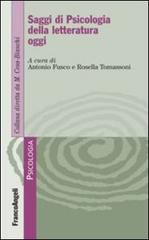 Saggi di psicologia della letteratura oggi edito da Franco Angeli