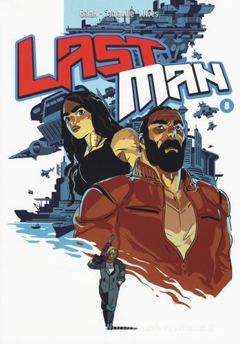Last man. Con adesivi vol.8 di Balak, Michaël Sanlaville, Bastien Vivès edito da Bao Publishing