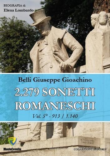 2.279 sonetti romaneschi vol. 5 di Gioachino Belli edito da Montecovello