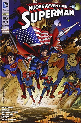 Le nuove avventure di Superman vol.16 di Joe Keatinge edito da Lion