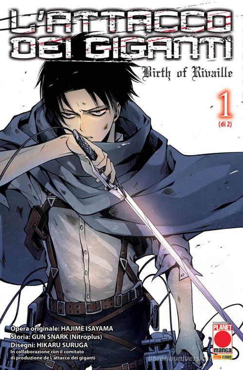 L' attacco dei giganti. Birth of Rivaille vol.1 di Hajime Isayama, 5pb.xNitroplus edito da Panini Comics