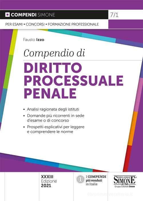 Compendio di diritto processuale penale di Fausto Izzo edito da Edizioni Giuridiche Simone