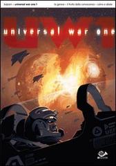 Universal War One vol.1 di Denis Bajram edito da 001 Edizioni