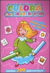 Colora con i numeri 1-10. Con adesivi. Ediz. illustrata edito da Yoyo Books