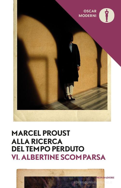 Alla ricerca del tempo perduto vol.6 di Marcel Proust edito da Mondadori