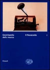 Enciclopedia della musica vol.1 edito da Einaudi